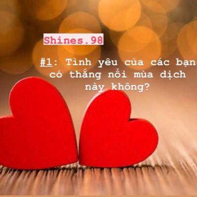 #1: Tình yêu của các bạn có thắng nổi mùa dịch này không?