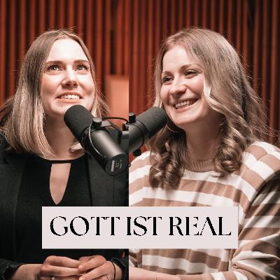 Gott ist real | Glaubenszeugnisse aus unserem Leben