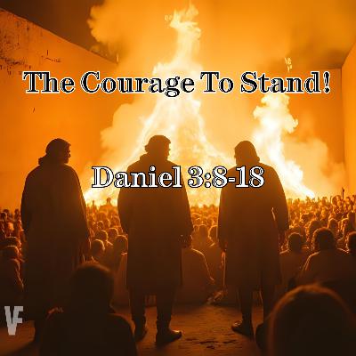 The Courage to Stand - Scott Cecil - Oct. 12th 2025