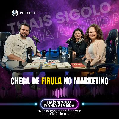 Chega de firula no Marketing! MSM é Papo de Progresso!!! Chega de firula no Marketing! MSM é Papo de Progresso!!!