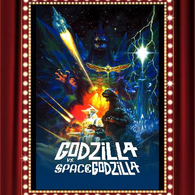 Godzilla vs. SpaceGodzilla (1994) - Drive-In Double Feature Episode 433 - Drive-In Double Feature Episode 433