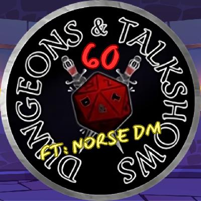 Dungeons & Talkshows Ep 60 Vikings and Jedi ft: Norse DM