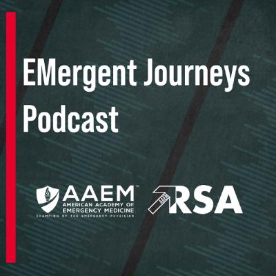 EMergent Journeys: Interview with Former AAEM President, Dr. Robert M. McNamara EMergent Journeys: Interview with Former AAEM President, Dr. Robert M. McNamara