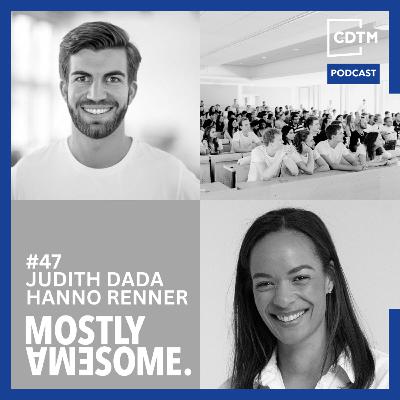 #47 Judith Dada and Hanno Renner: 11 years later - on what makes CDTM special