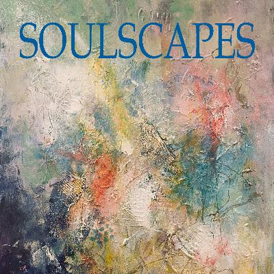 ADI BRAUN SOULSCAPES