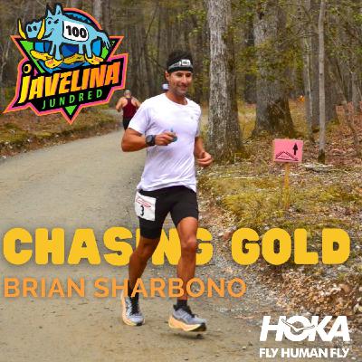 Brian Sharbono is Chasing Gold at the 2023 Javelina Jundred