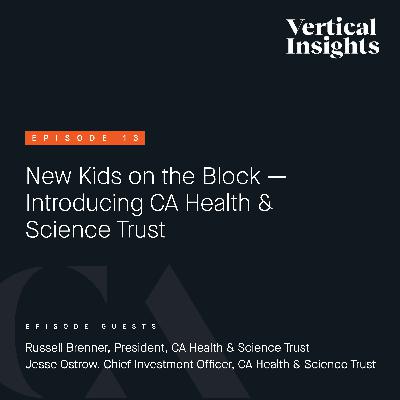 New Kids on the Block – Introducing CA Health & Science Trust New Kids on the Block – Introducing CA Health & Science Trust