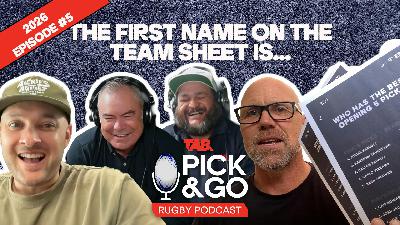 The first name on the team sheet is... | Pick & Go | Episode 5