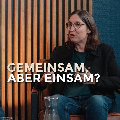 Einsamkeit: Die neue Volkskrankheit | Judith Hildebrandt & Prof. Stephan Holthaus | echt & ehrlich Einsamkeit: Die neue Volkskrankheit | Judith Hildebrandt & Prof. Stephan Holthaus | echt & ehrlich