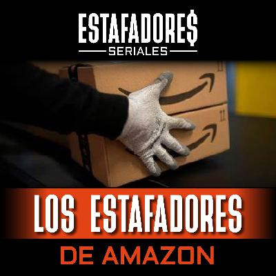 Los Estafadores de Amazon