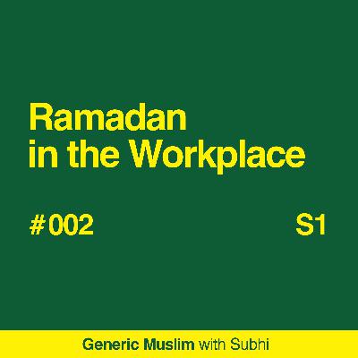 Ramadan in the Workplace - 9 Tips