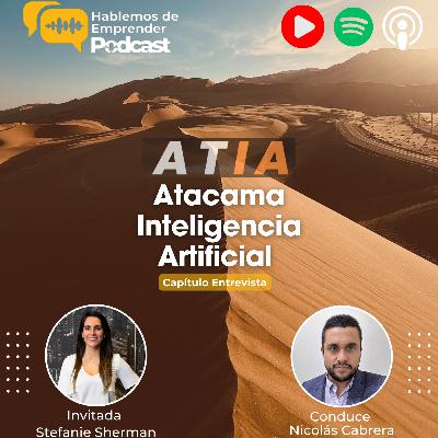 Atacama Inteligencia Artificial - ATIA