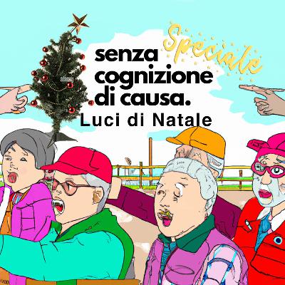Luci di Natale - Senza Cognizione Di Causa