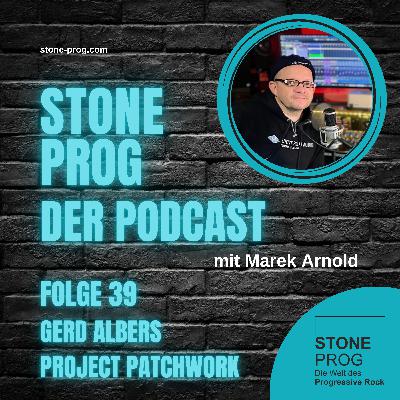 #39 | Gerd Albers: Project Patchwork