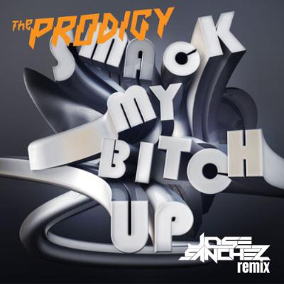 The Prodigy-Smack my bitch up- Jose Sanchez remix previeuw