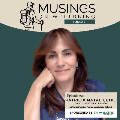 Episode 29: Musings with Patricia Natalicchio