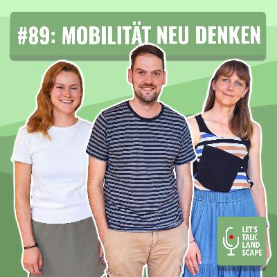 #89: Mobilität neu denken – mit Alexander Rammert