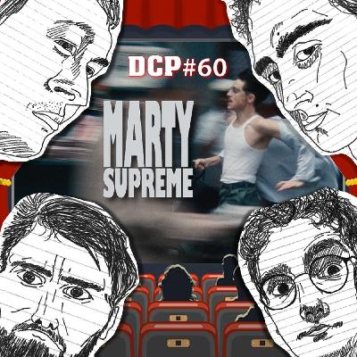 DCP #60 Marty Supreme et les films de sport DCP #60 Marty Supreme et les films de sport