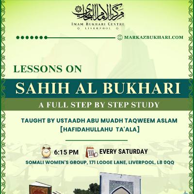 Sahih Al Bukhari: Book of Belief Lesson 13 Sahih Al Bukhari: Book of Belief Lesson 13