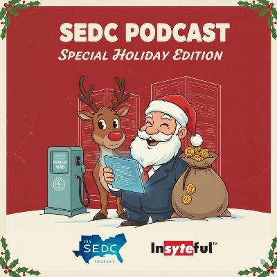 2025 SEDC Podcast Holiday Special