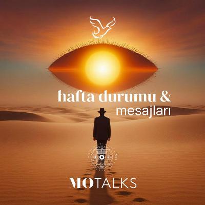 12 - 18 Nisan | Haftanın Durumu & Mesajları