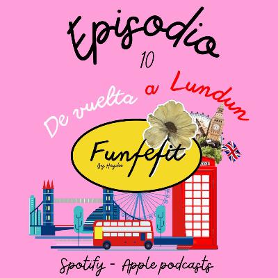 💫🎧🫣- De vuelta a Lundun 🫣🎧💫