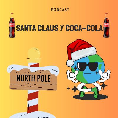 SANTA CLAUS Y COCA - COLA