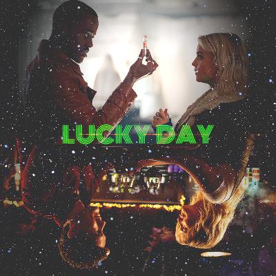 LUCKY DAY: Commentary with Keira and Greg