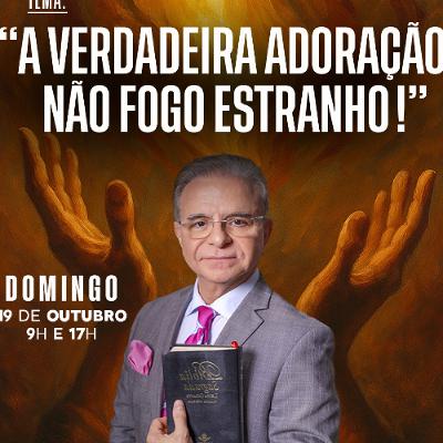 A31MOD66_20251019 - A verdadeira adoração: Não fogo estranho.