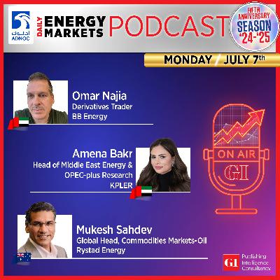 PODCAST: Daily Energy Markets - July 7th