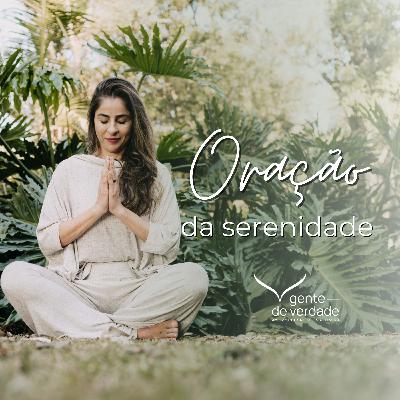 ORAÇÃO da Serenidade 🍂