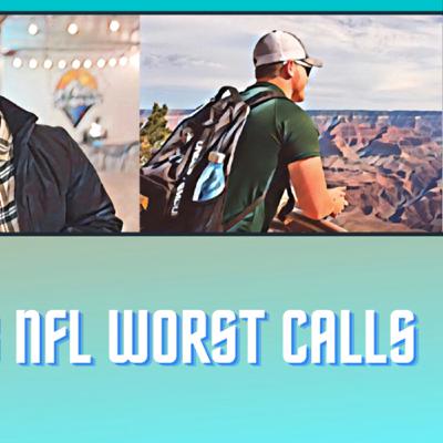 NFL Worst Calls NFL Worst Calls