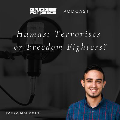Hamas: Terrorists or Freedom Fighters?
