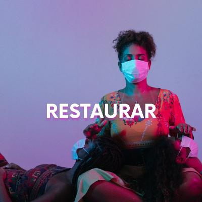 Restaurar - por Vânia França