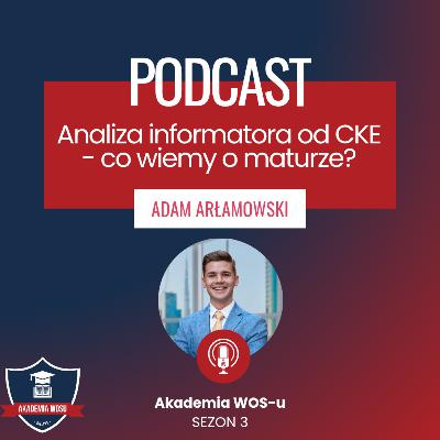 81. Analiza od informatora CKE - co wiemy o maturze?