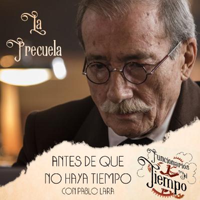Funcionarios 36 - Precuela a la 4ª Temporada: Antes de que no haya tiempo Funcionarios 36 - Precuela a la 4ª Temporada: Antes de que no haya tiempo