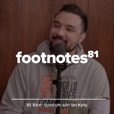Episode 81: Elder Spotlight with Ian ⚾️