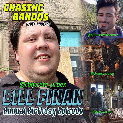 Bilph Intervention - birthday grilling of Bill Finan, what happened at Vermont Radar Base, Truth behind the Boxing Match, is he an Evil Genius or just a Troll, his discord group and more!