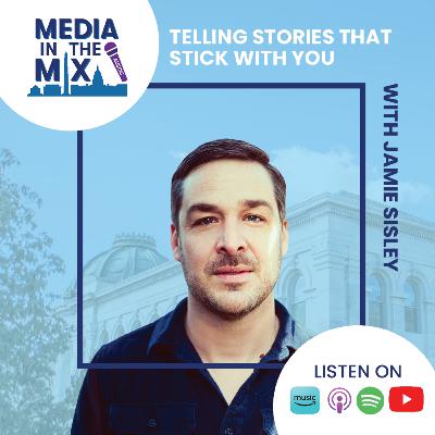 Telling Stories That Stick With You with Jamie Sisley!
