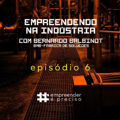ep #06 - Bernardo Balbinot (Empreendendo na Indústria Automotiva com BMB Mode Center) ep #06 - Bernardo Balbinot (Empreendendo na Indústria Automotiva com BMB Mode Center)