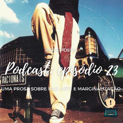 #23 - RAP e poesia