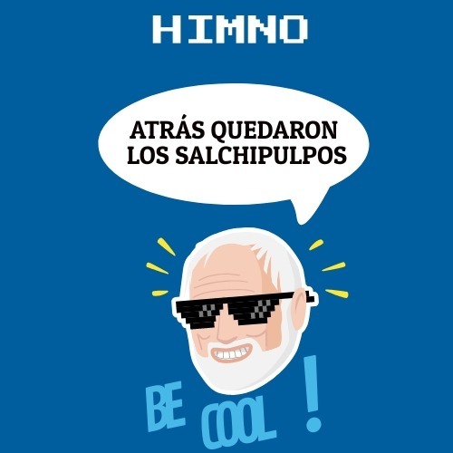 Himno / Quiero dejar de ser un salchipulpero Himno / Quiero dejar de ser un salchipulpero