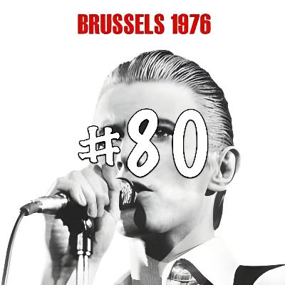 #80 Over David Bowie in Vorst Nationaal (1976) met Antoon Jaminé