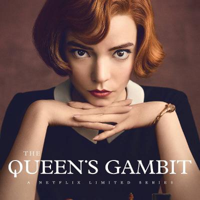 The Queen’s Gambit - Netflix Series starring Anya Taylor-Joy