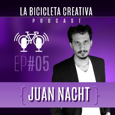 🟣 LA BICICLETA CREATIVA // Ep 05 - Juan Nacht / "Valor" 🟣 LA BICICLETA CREATIVA // Ep 05 - Juan Nacht / "Valor"