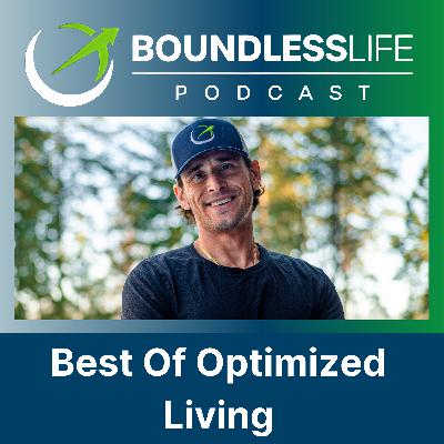 The *Best Of* Protocols to Reset Your Brain, Boost Energy & Break Mental Limits: Best Of Optimized Living