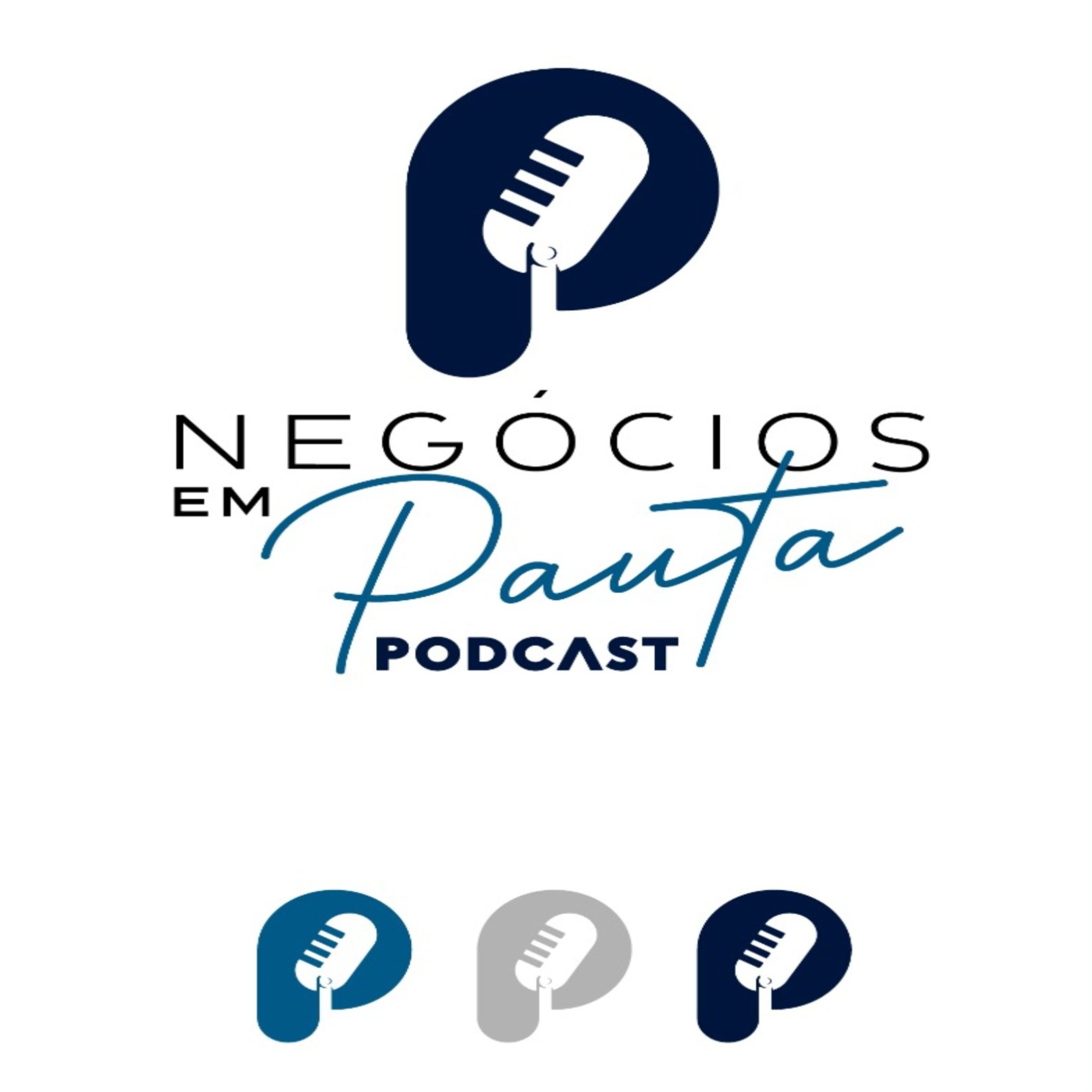 EPISÓDIO #01 - NEGÓCIOS EM PAUTA - PODCAST