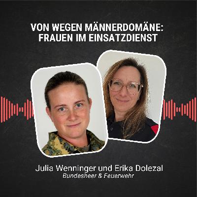 #80: Von wegen Männerdomäne: Frauen im Einsatzdienst