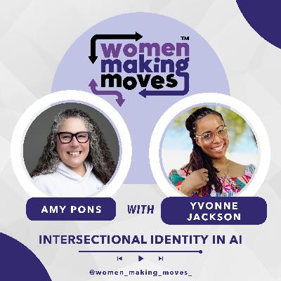 Intersectional Identity in AI w/ Yvonne Jackson