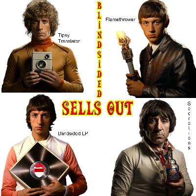 Blindsided Sells Out!